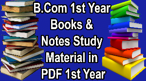 B.Com 1st Year Books & Notes Study Material in PDF Download