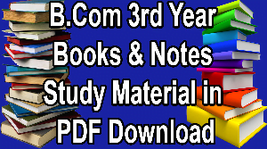 B.Com 3rd Year Books & Notes Study Material in PDF Download