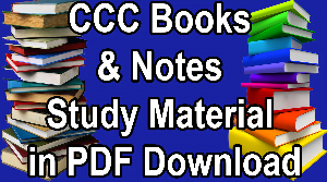 CCC Books & Notes Study Material in PDF Download