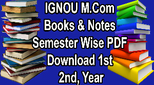 IGNOU M.Com Books & Notes Semester Wise PDF Download 1st 2nd Year