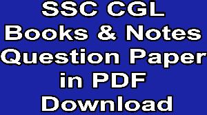 SSC CGL Books & Notes Question Paper in PDF Download