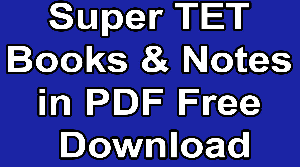 Super TET Books & Notes in PDF Free Download