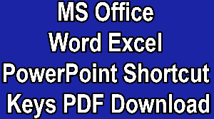 MS Office Word Excel PowerPoint Shortcut Keys PDF Download