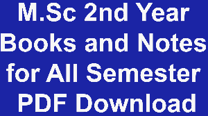 M.Sc 2nd Year Books and Notes for All Semester in PDF Download