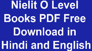 NIELIT O Level Books PDF Free Download in Hindi and English