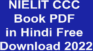 NIELIT CCC Book PDF in Hindi Free Download 2022