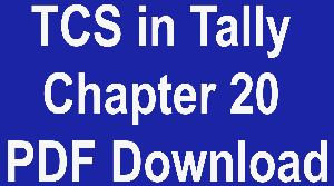 TCS in Tally Chapter 20 PDF Download