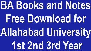 BA Books and Notes Free Download for Allahabad University 1st 2nd 3rd Year