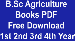 B.Sc Agriculture Books PDF Free Download 1st 2nd 3rd 4th Year