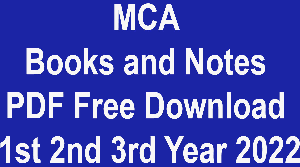MCA Books and Notes PDF Free Download 1st 2nd 3rd Year 2022