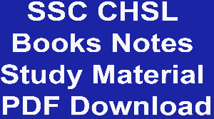 SSC CHSL Books Notes Study Material PDF Download