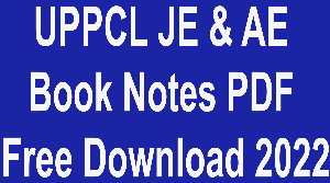 UPPCL JE & AE Book Notes PDF Free Download 2022