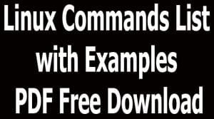 Linux Commands List with Examples PDF Free Download