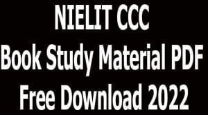 NIELIT CCC Book Study Material PDF Free Download 2022