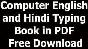 Computer English and Hindi Typing Book in PDF Free Download