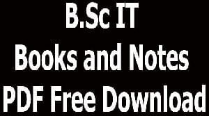 B.Sc IT Books and Notes PDF Free Download
