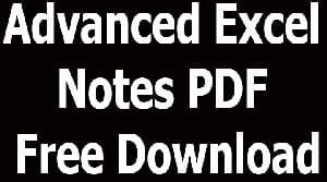 Advanced Excel Notes PDF Free Download