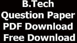 B.Tech Question Paper PDF Download Free Download