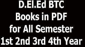 D.El.Ed BTC Books in PDF for All Semester 1st 2nd 3rd 4th Year