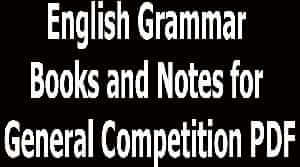 English Grammar Books and Notes for General Competition PDF