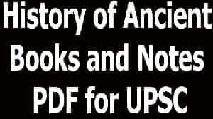 History of Ancient Books and Notes PDF for UPSC