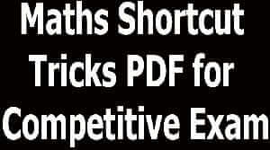 Maths Shortcut Tricks PDF for Competitive Exam