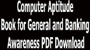 Computer Aptitude Book for General and Banking Awareness PDF Download