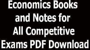 Economics Books and Notes for All Competitive Exams PDF Download