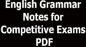 English Grammar Notes for Competitive Exams PDF