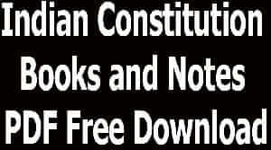 Indian Constitution Books and Notes PDF Free Download