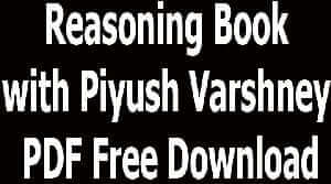 Reasoning Book with Piyush Varshney PDF Free Download