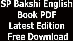 SP Bakshi English Book PDF Latest Edition Free Download