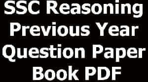 SSC Reasoning Previous Year Question Paper Book PDF