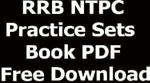RRB NTPC Practice Sets  Book PDF Free Download