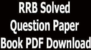 RRB Solved Question Paper Book PDF Download