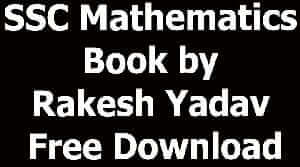SSC Mathematics Book by Rakesh Yadav Free Download