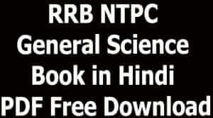RRB NTPC General Science Book in Hindi PDF Free Download
