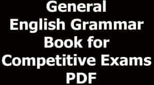 General English Grammar Book for Competitive Exams PDF