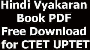 Hindi Vyakaran Book PDF Free Download for CTET UPTET