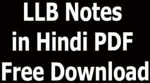LLB Notes in Hindi PDF Free Download