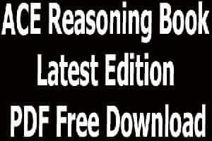 ACE Reasoning Book Latest Edition PDF Free Download