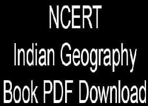 NCERT Indian Geography Book PDF Download