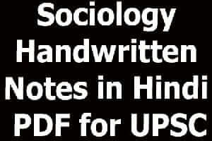 Sociology Handwritten Notes in Hindi PDF for UPSC