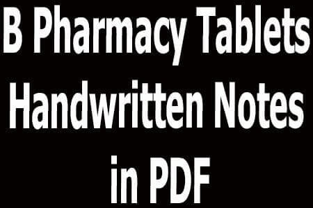 B Pharmacy Tablets Handwritten Notes in PDF