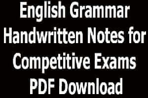 English Grammar Handwritten Notes for Competitive Exams PDF Download
