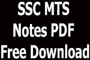 SSC MTS Notes PDF Free Download