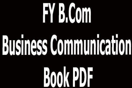 FY B.Com Business Communication Book PDF