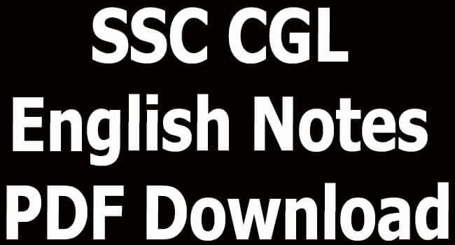 SSC CGL English Notes PDF Download