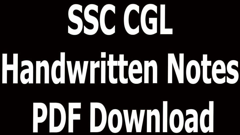 SSC CGL Handwritten Notes PDF Download