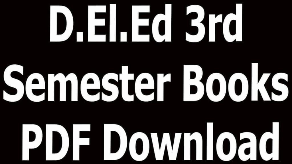 D.El.Ed 3rd Semester Books PDF Download
